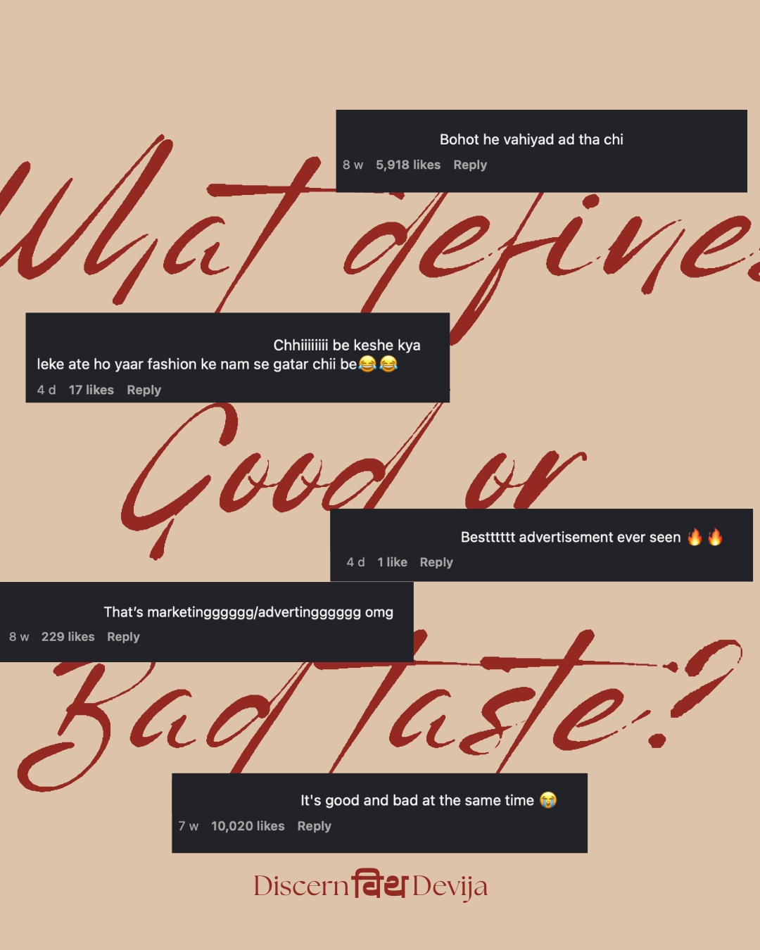 What defines Good or Bad taste?